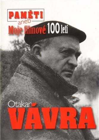 Paměti aneb Moje filmové 100letí