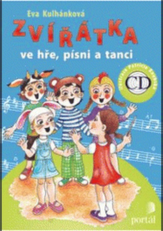 Zvířatka ve hře, písni a tanci