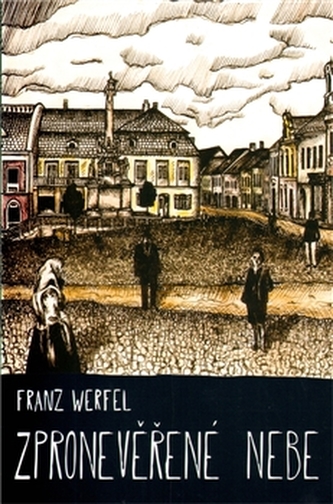 Zpronevěřené nebe