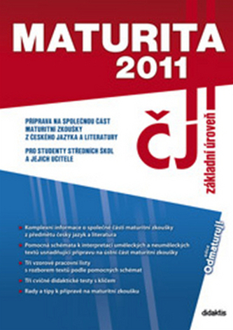 Maturita 2011 Český jazyk a literatura