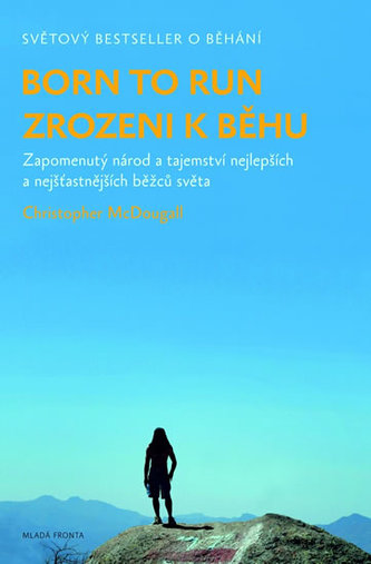 Zrozen k běhu Zrozen k běhu