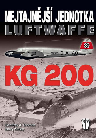 Nejtajnější jednotka Luftwaffe KG 200