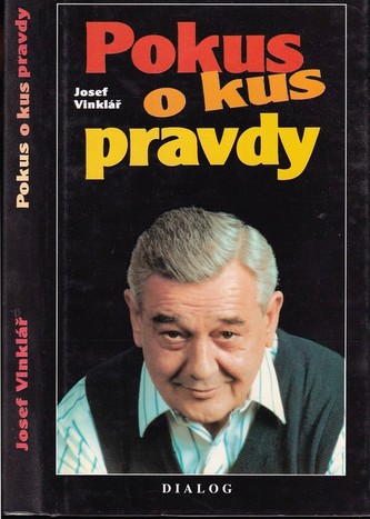 Pokus o kus pravdy