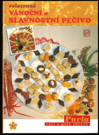 Celozrnné ván.a slav.pečivo