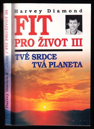 Fit pro život III.