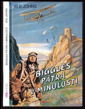 Biggles pátrá v minulosti