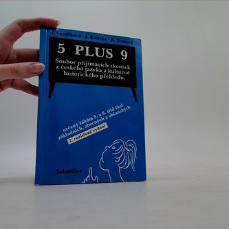 5 plus 9 soubor k přijímacím zkouškám z jazyka českého