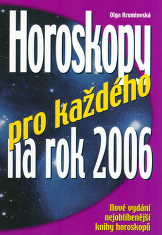 Horoskopy pro každého na 2006