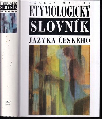 Etymologický slovník jazyka českého
