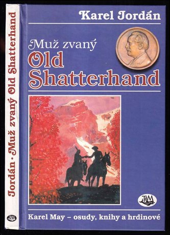 Muž zvaný Old Shatterhand