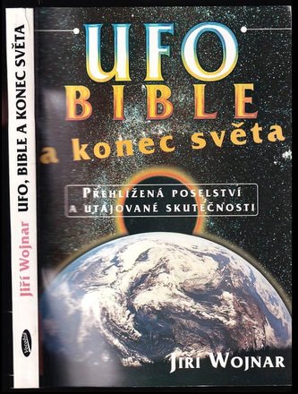 Ufo, bible a konec světa