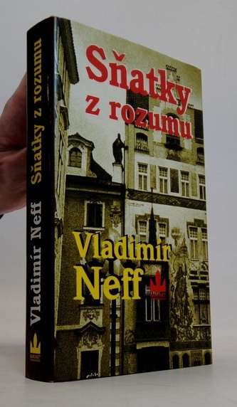 Sňatky z rozumu - Vladimír Neff