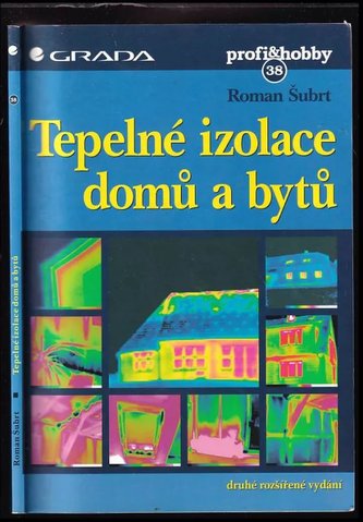 Tepelné izolace domů a bytů