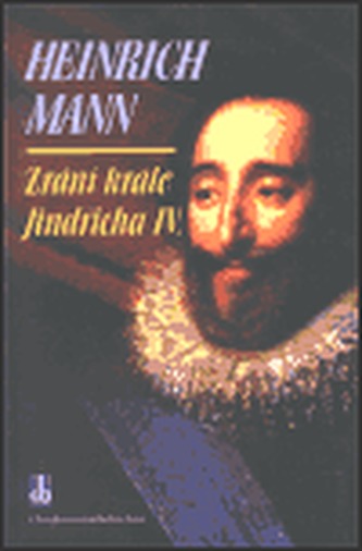 Zrání krále Jindřicha IV.