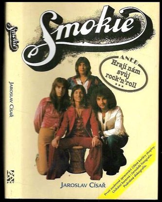 Smokie aneb Hrají nám svůj rock n roll