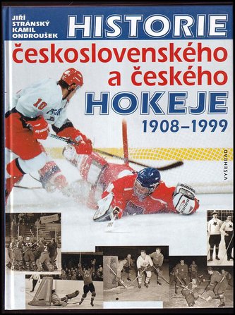 Historie československého a českého hokeje 1908 - 1999