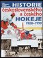 Historie československého a českého hokeje 1908 - 1999