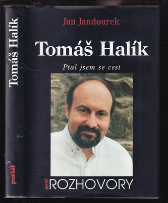 Tomáš Halík Ptal jsem se cest