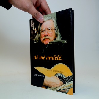 Až mě andělé ...