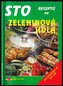 Sto receptů na zelenin.jídla