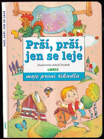 Prší,prší,jen se leje -říkadla