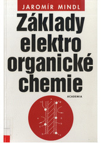Základy elektroorganické chemie