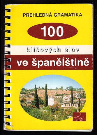 100 klíčov.slov ve španělštině
