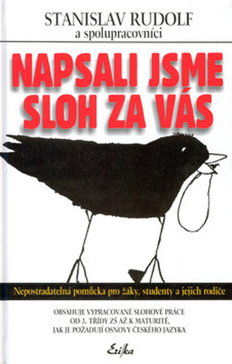Napsali jsme sloh za vás