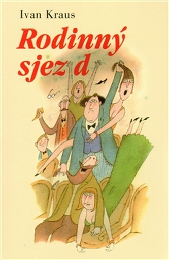 Rodinný sjezd Rodinný sjezd