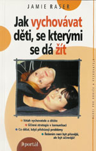 Jak vychovávat děti,se kterými