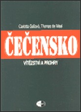 Čečensko - vítězství a prohry