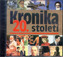 Kronika 20.století - CD
