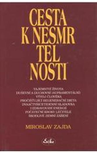 Cesta k nesmrtelnosti