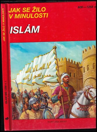 Islám -Jak se žilo v minulosti
