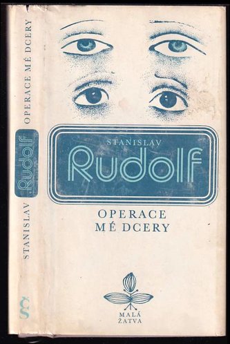 Operace mé dcery     (2. vyd.)