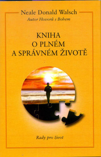 Kniha o plném a správ.životě