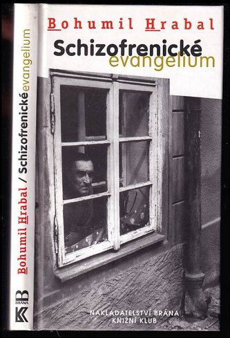 Schizofrenické evangelium