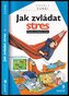 Jak zvládat stres       PORTÁL