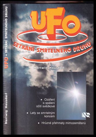 UFO setkání smrtelného druhu