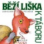 Běží liška k Táboru