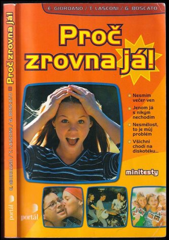 Proč zrovna já!