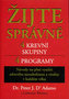 Žijte správně - 4 krevní skupiny, 4 programy