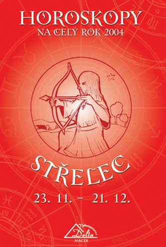 Horoskopy 2004 Střelec
