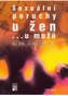 Sexuální poruchy u žen a u mužů - Vím víc