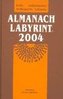 Almanach Labyrint 2004