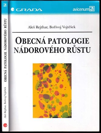 Obecná patologie nádor. růstu
