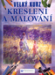Velký kurs kreslení a malování