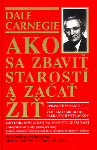 Ako sa zbaviť starostí a začať žiť