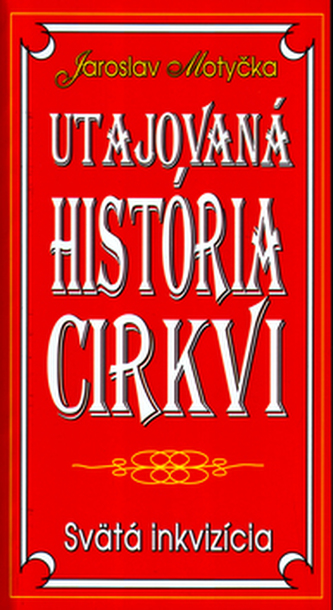Utajovaná historia cirkvi