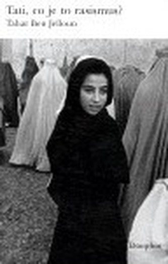 Tati,co je to rasismus?